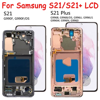 OLED-экран для Samsung S21 5G LCD G991B Дисплей Дигитайзер с сенсорным экраном для S21 + S21 Plus 5G G996B Рамка дисплея